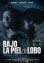 Bajo la piel de lobo