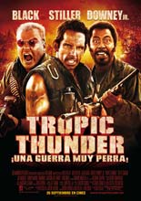 Tropic Thunder: Una Guerra muy Perra